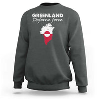 Greenland Defense Force Sweatshirt Political Statement Greenland Policy