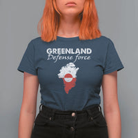 Greenland Defense Force T Shirt For Women Political Statement Greenland Policy