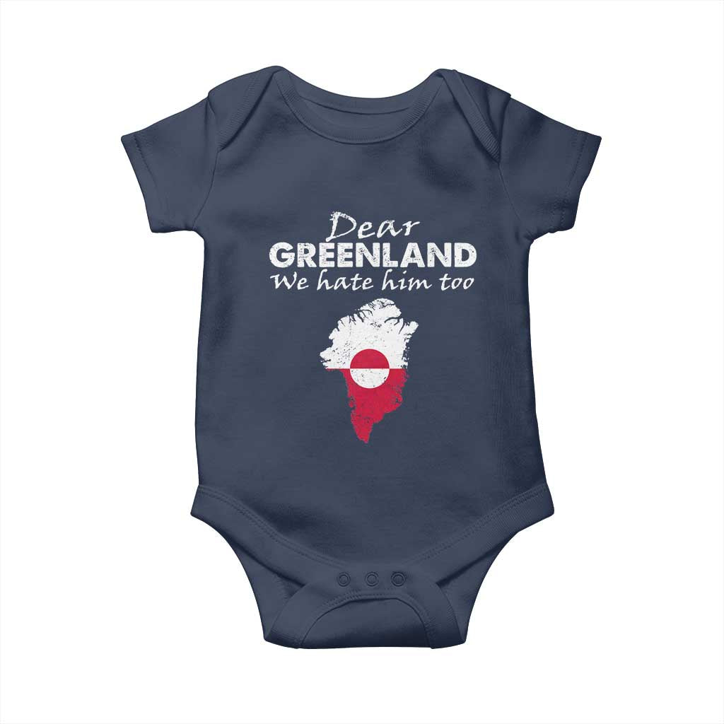 Dear Greenland We Hate Him Too Baby Onesie Greenland Political Protest