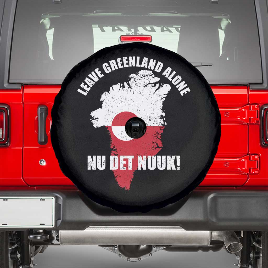Nu Det Nuuk Leave Greenland Alone Spare Tire Cover Political Statement Greenland Policy
