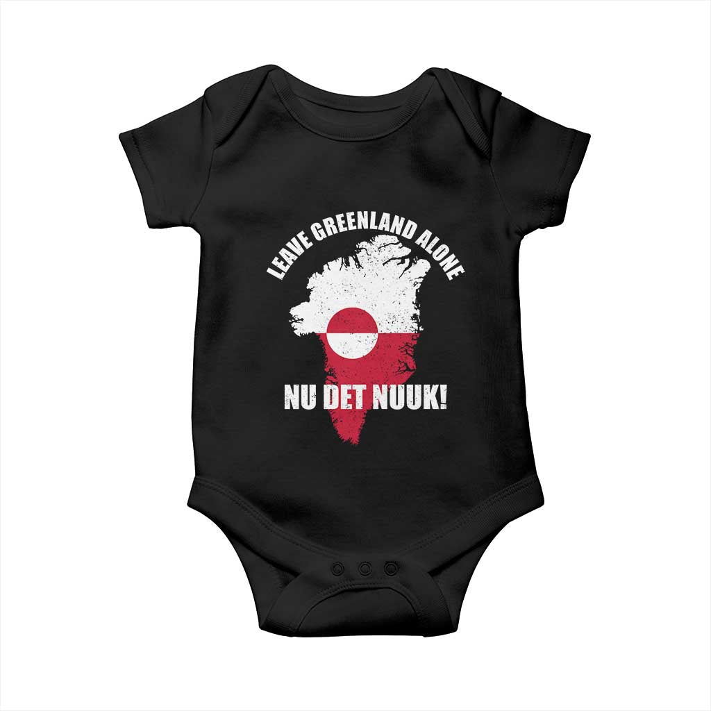 Nu Det Nuuk Leave Greenland Alone Baby Onesie Political Statement Greenland Policy