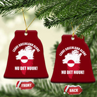 Nu Det Nuuk Leave Greenland Alone Ceramic Ornament Political Statement Greenland Policy