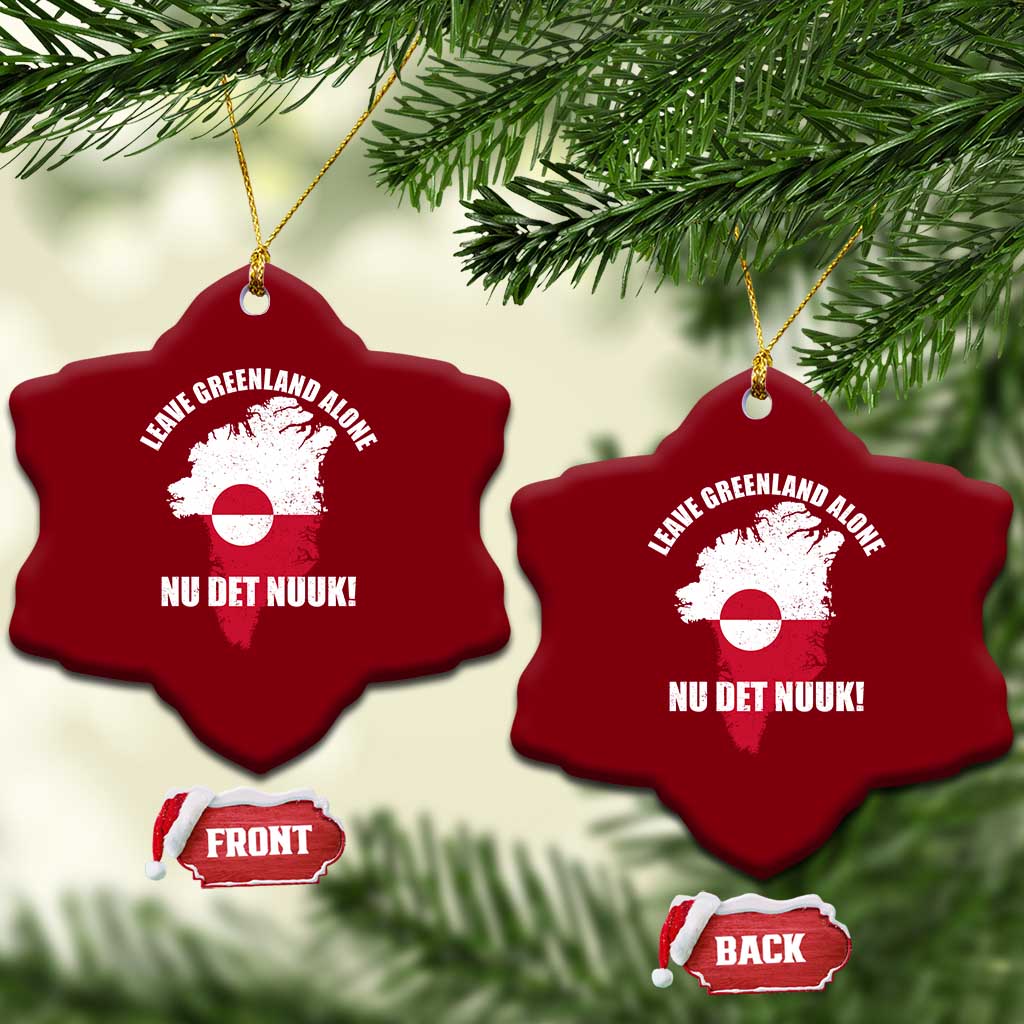Nu Det Nuuk Leave Greenland Alone Ceramic Ornament Political Statement Greenland Policy