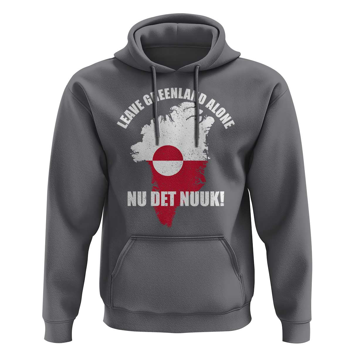 Nu Det Nuuk Leave Greenland Alone Hoodie Political Statement Greenland Policy