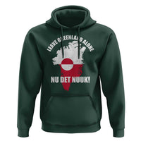 Nu Det Nuuk Leave Greenland Alone Hoodie Political Statement Greenland Policy