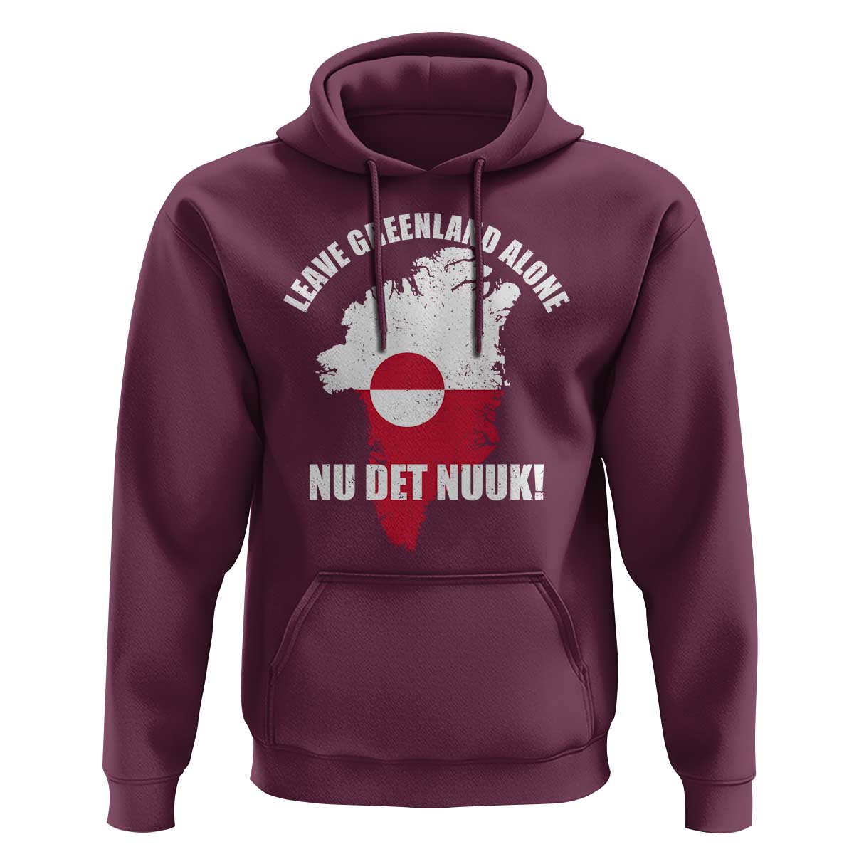 Nu Det Nuuk Leave Greenland Alone Hoodie Political Statement Greenland Policy