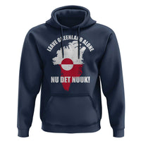 Nu Det Nuuk Leave Greenland Alone Hoodie Political Statement Greenland Policy
