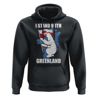 I Stand With Greenland Hoodie Polar Bear Greenland Protest