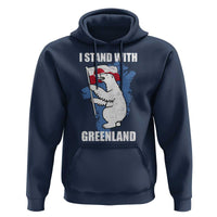 I Stand With Greenland Hoodie Polar Bear Greenland Protest