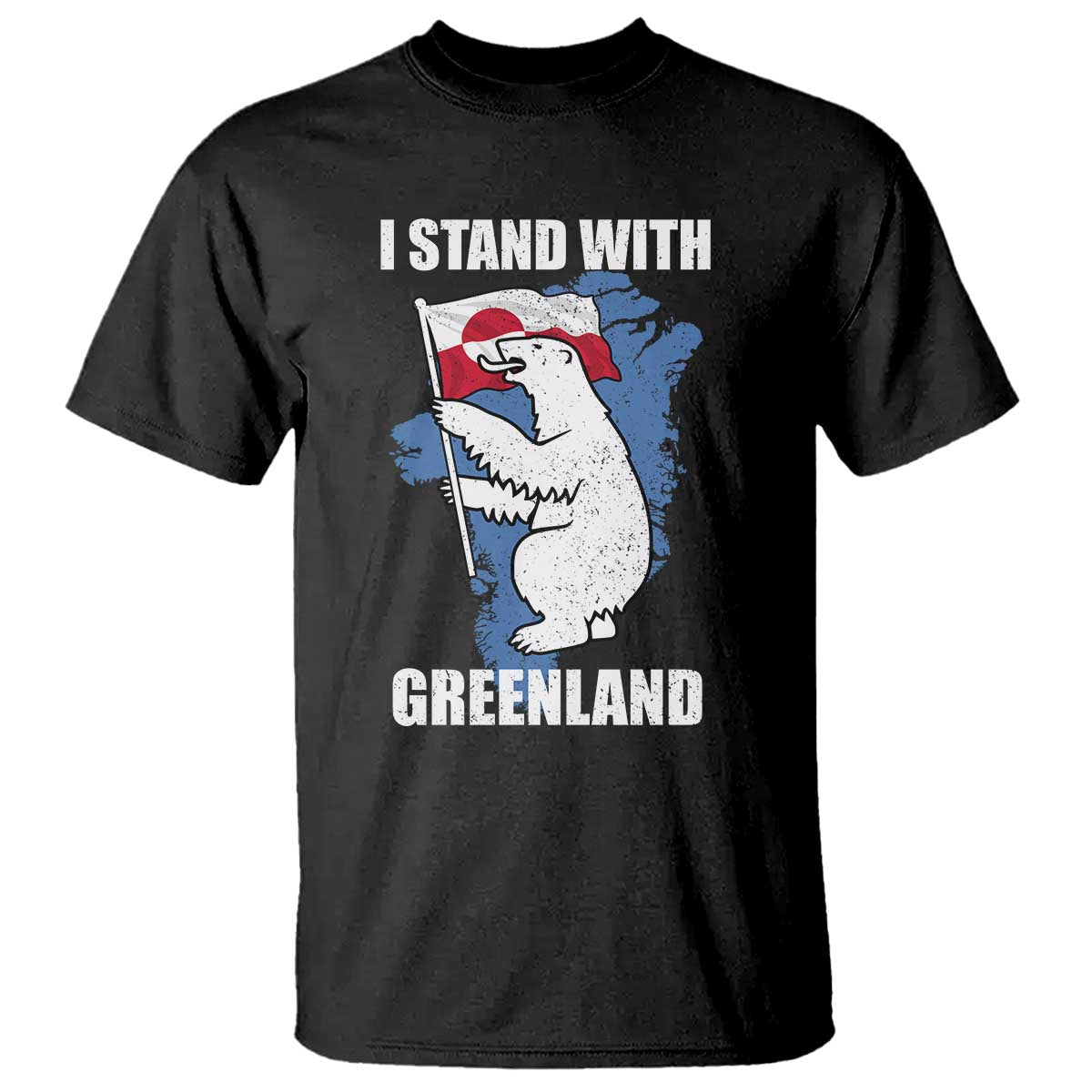 I Stand With Greenland T Shirt Polar Bear Greenland Protest