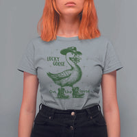 Funny St Patrick's Day Lucky Goose On The Loose T Shirt For Women Cowboy Goose Shamrock