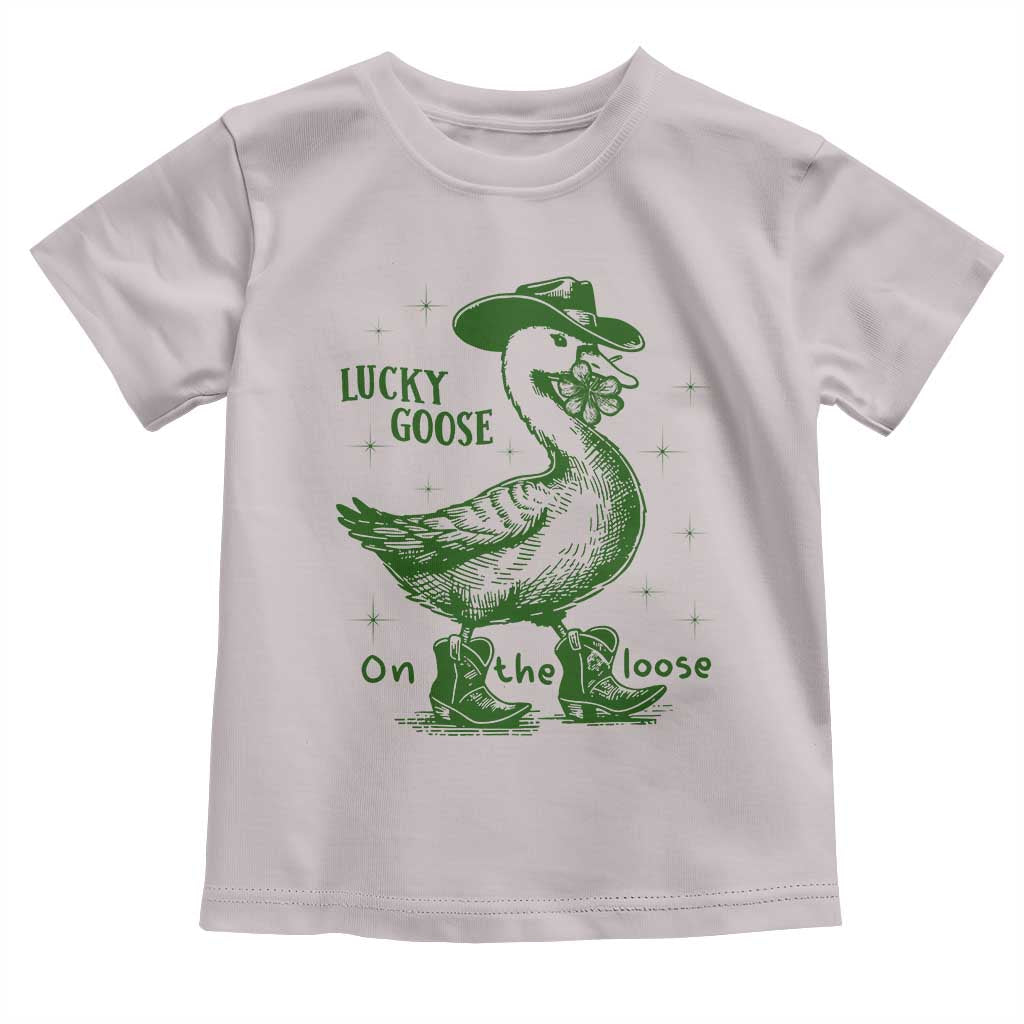 Funny St Patrick's Day Lucky Goose On The Loose Toddler T Shirt Cowboy Goose Shamrock