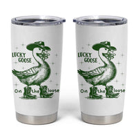 Funny St Patrick's Day Lucky Goose On The Loose Tumbler Cup Cowboy Goose Shamrock
