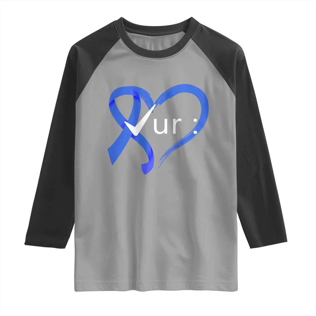 Funny Check Your Colon Colorectal Cancer Awareness Raglan Shirt Dark Blue Ribbon Heart
