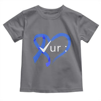 Funny Check Your Colon Colorectal Cancer Awareness Toddler T Shirt Dark Blue Ribbon Heart