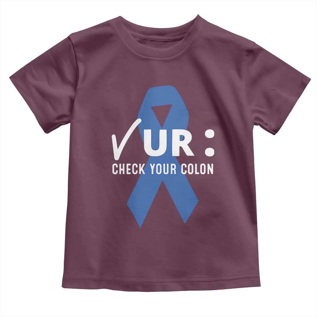 Funny Check Your Colon Colorectal Cancer Awareness Toddler T Shirt Dark Blue Ribbon
