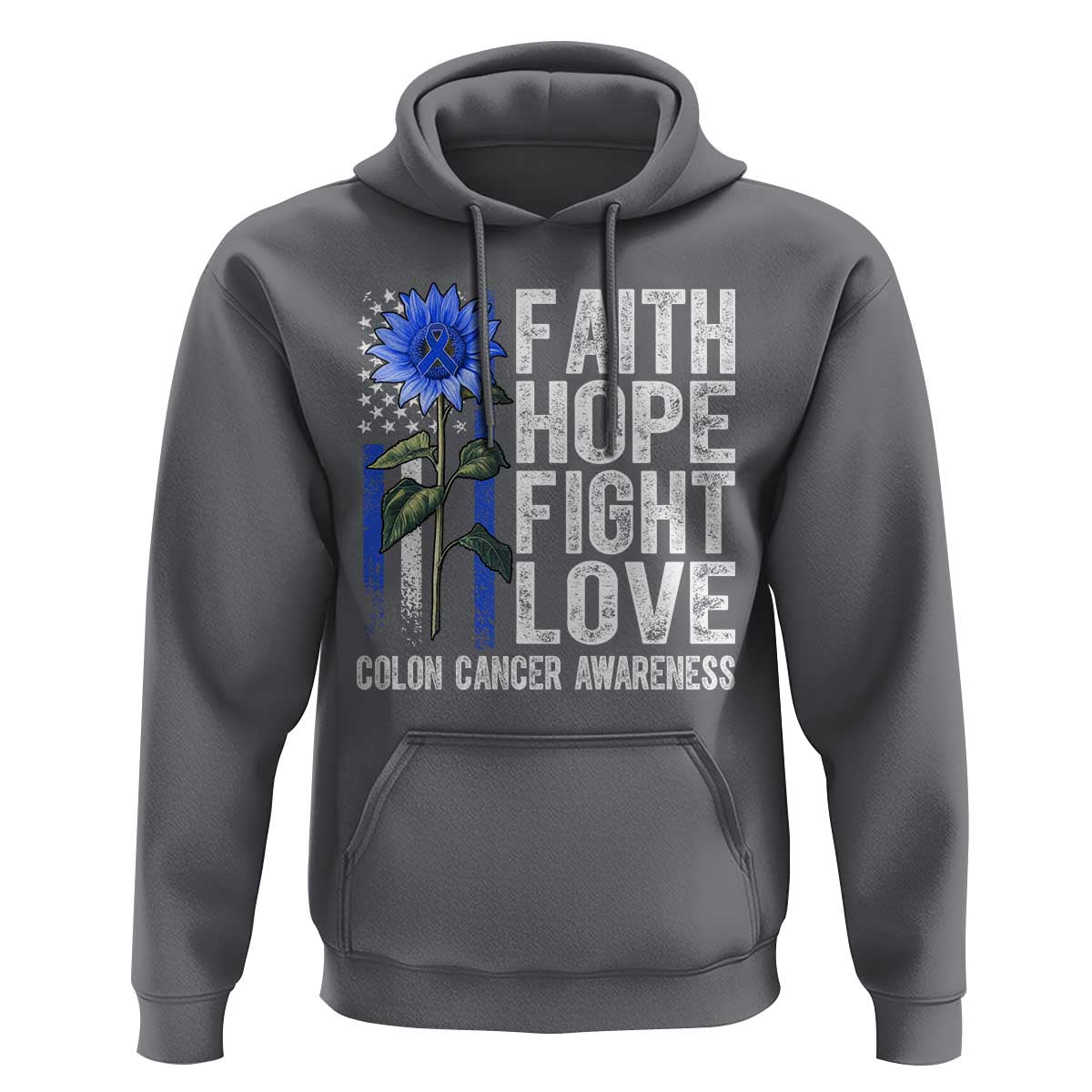 Colon Cancer Awareness Hoodie Faith Hope Fight Love Sunflower USA Flag