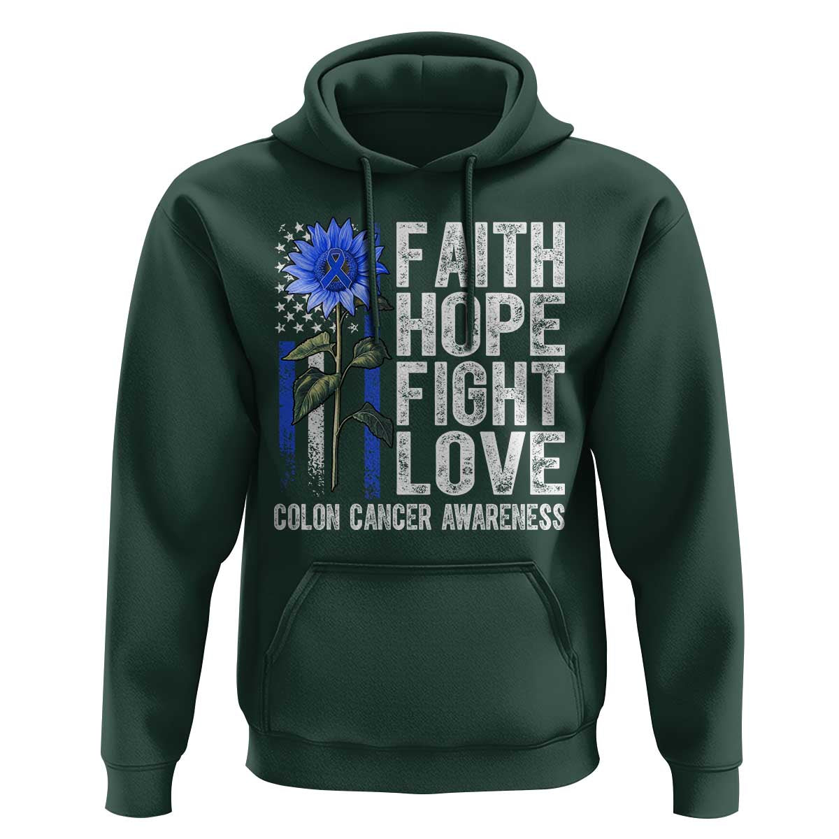 Colon Cancer Awareness Hoodie Faith Hope Fight Love Sunflower USA Flag