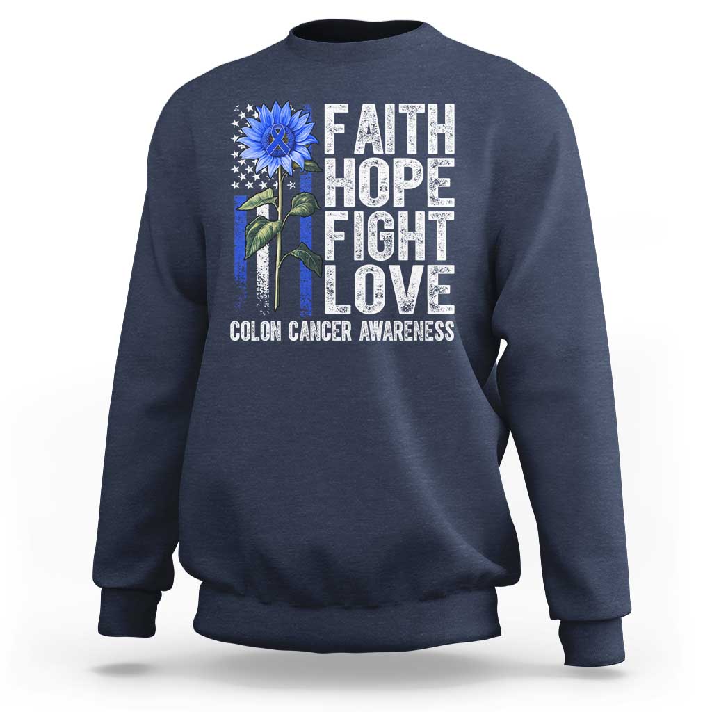 Colon Cancer Awareness Sweatshirt Faith Hope Fight Love Sunflower USA Flag