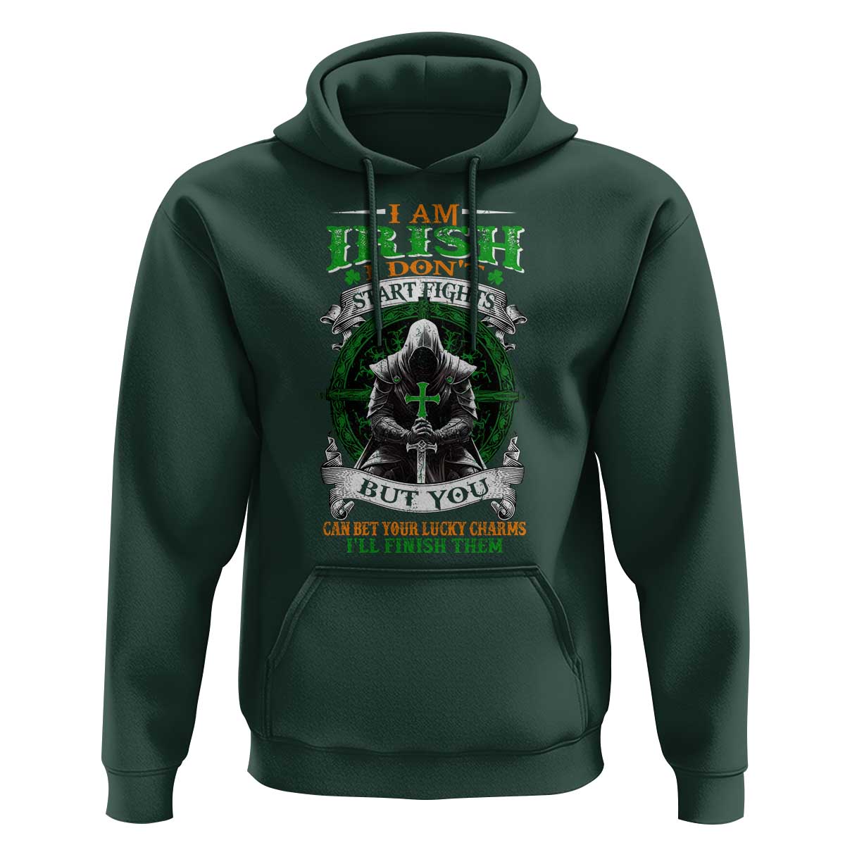 Irish Pride Hoodie I Am Irish I Don't Start Fights But You Can Bet Your Lucky Charms