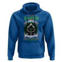 Irish Pride Hoodie I Am Irish I Don't Start Fights But You Can Bet Your Lucky Charms