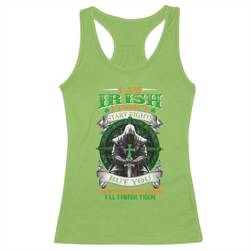 Irish Pride Racerback Tank Top I Am Irish I Don't Start Fights But You Can Bet Your Lucky Charms