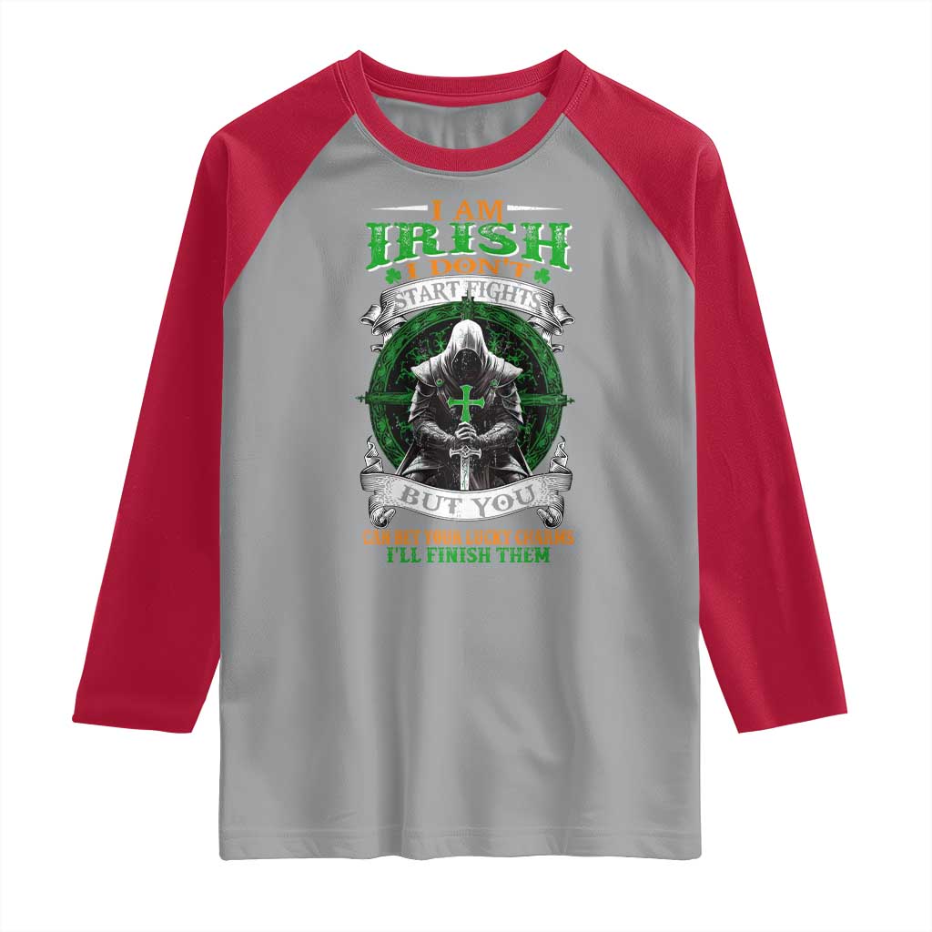 Irish Pride Raglan Shirt I Am Irish I Don't Start Fights But You Can Bet Your Lucky Charms