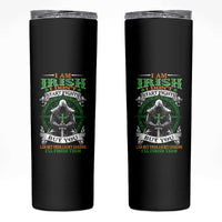 Irish Pride Skinny Tumbler I Am Irish I Don't Start Fights But You Can Bet Your Lucky Charms