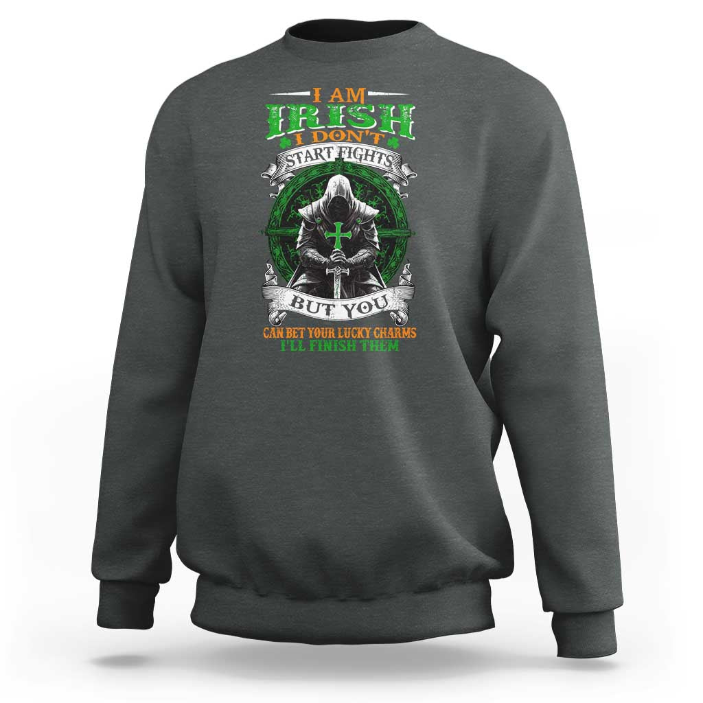 Irish Pride Sweatshirt I Am Irish I Don't Start Fights But You Can Bet Your Lucky Charms
