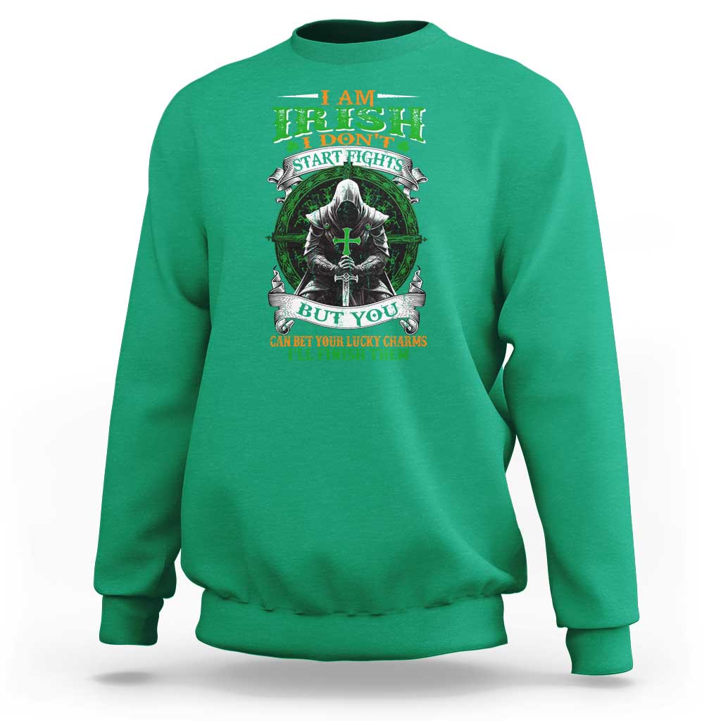 Irish Pride Sweatshirt I Am Irish I Don't Start Fights But You Can Bet Your Lucky Charms