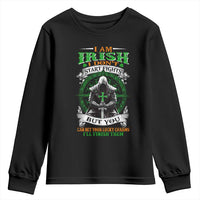 Irish Pride Youth Sweatshirt I Am Irish I Don't Start Fights But You Can Bet Your Lucky Charms