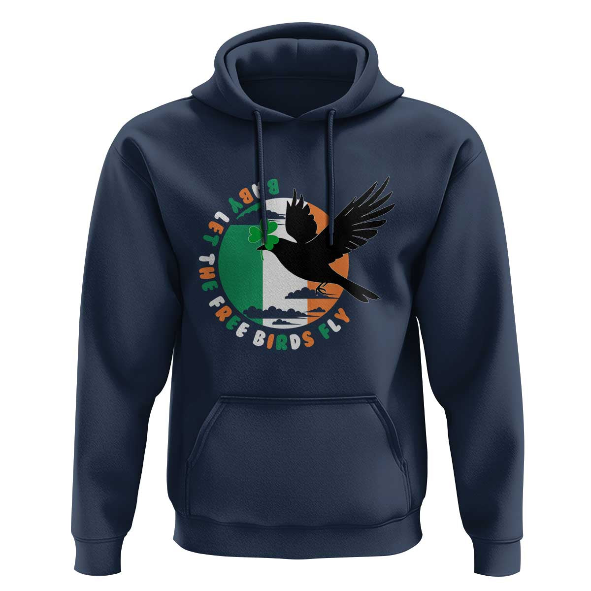 Irish Pride Hoodie Baby Let The Free Birds Fly Ireland Flag Shamrock