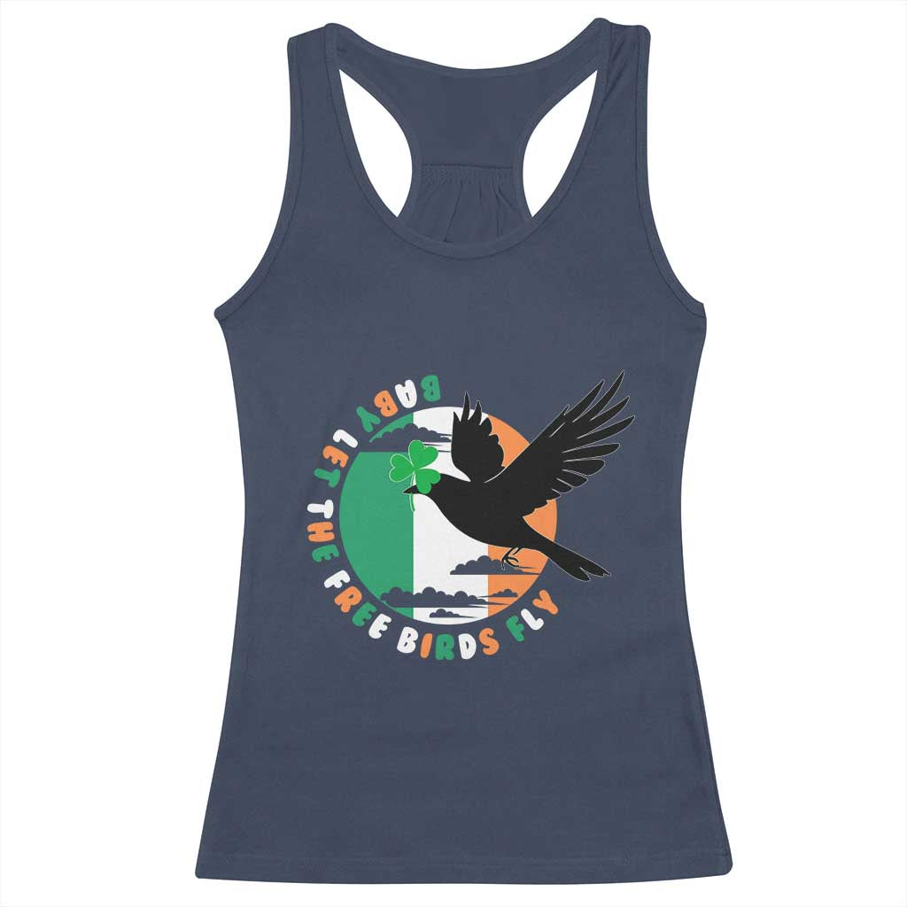 Irish Pride Racerback Tank Top Baby Let The Free Birds Fly Ireland Flag Shamrock