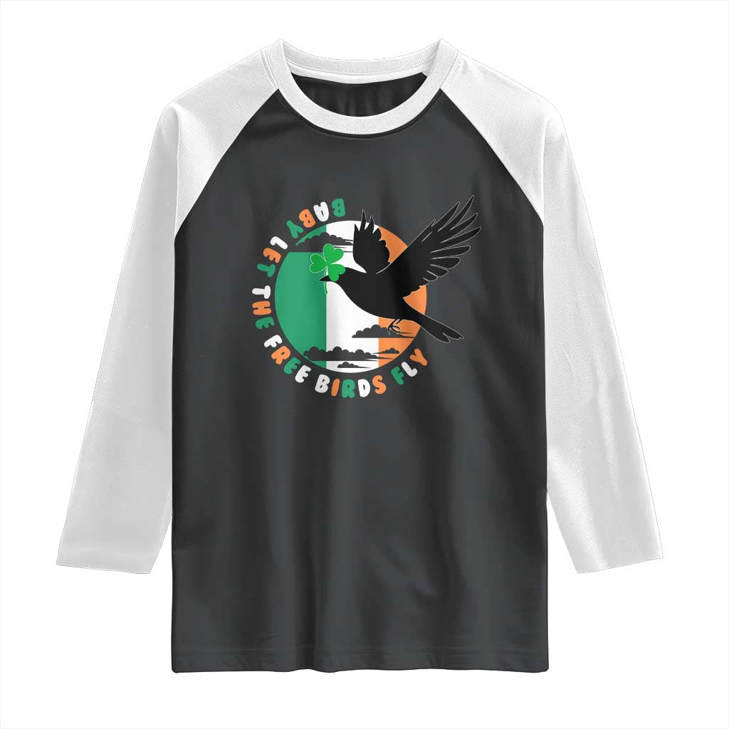 Irish Pride Raglan Shirt Baby Let The Free Birds Fly Ireland Flag Shamrock