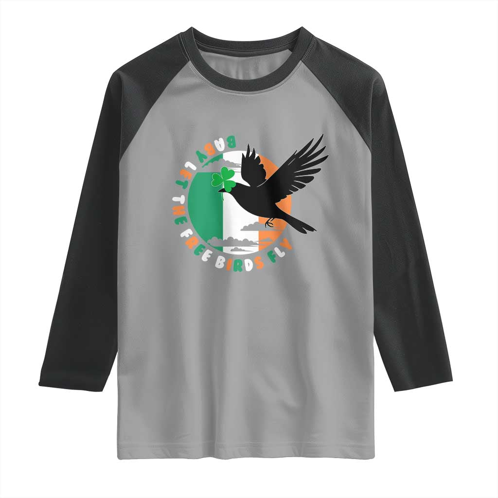 Irish Pride Raglan Shirt Baby Let The Free Birds Fly Ireland Flag Shamrock