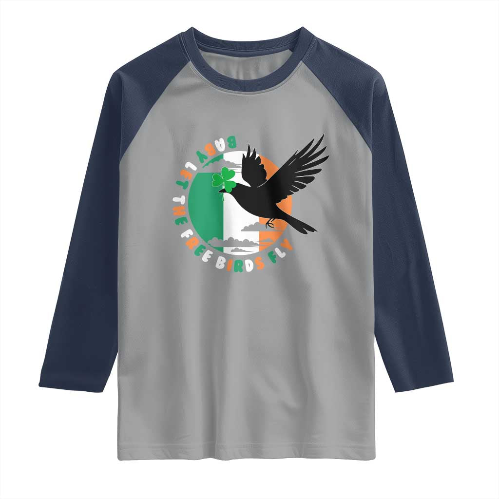 Irish Pride Raglan Shirt Baby Let The Free Birds Fly Ireland Flag Shamrock