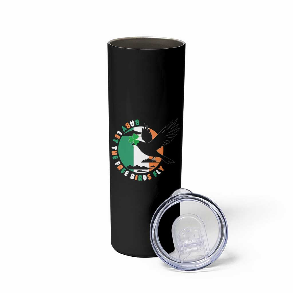 Irish Pride Skinny Tumbler Baby Let The Free Birds Fly Ireland Flag Shamrock