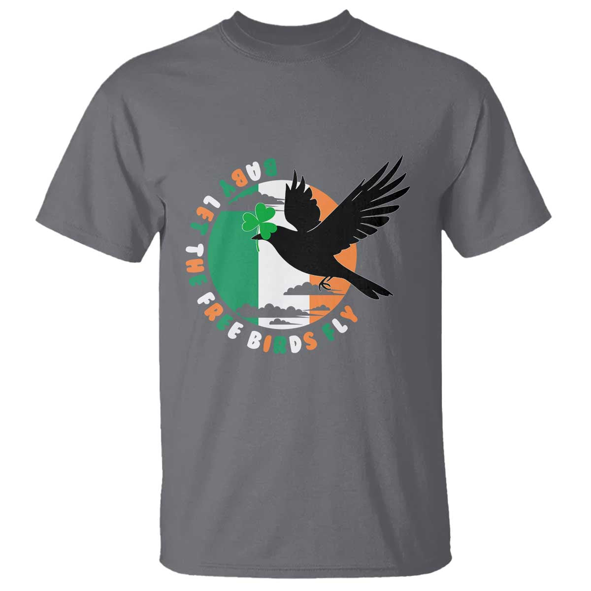 Irish Pride T Shirt Baby Let The Free Birds Fly Ireland Flag Shamrock