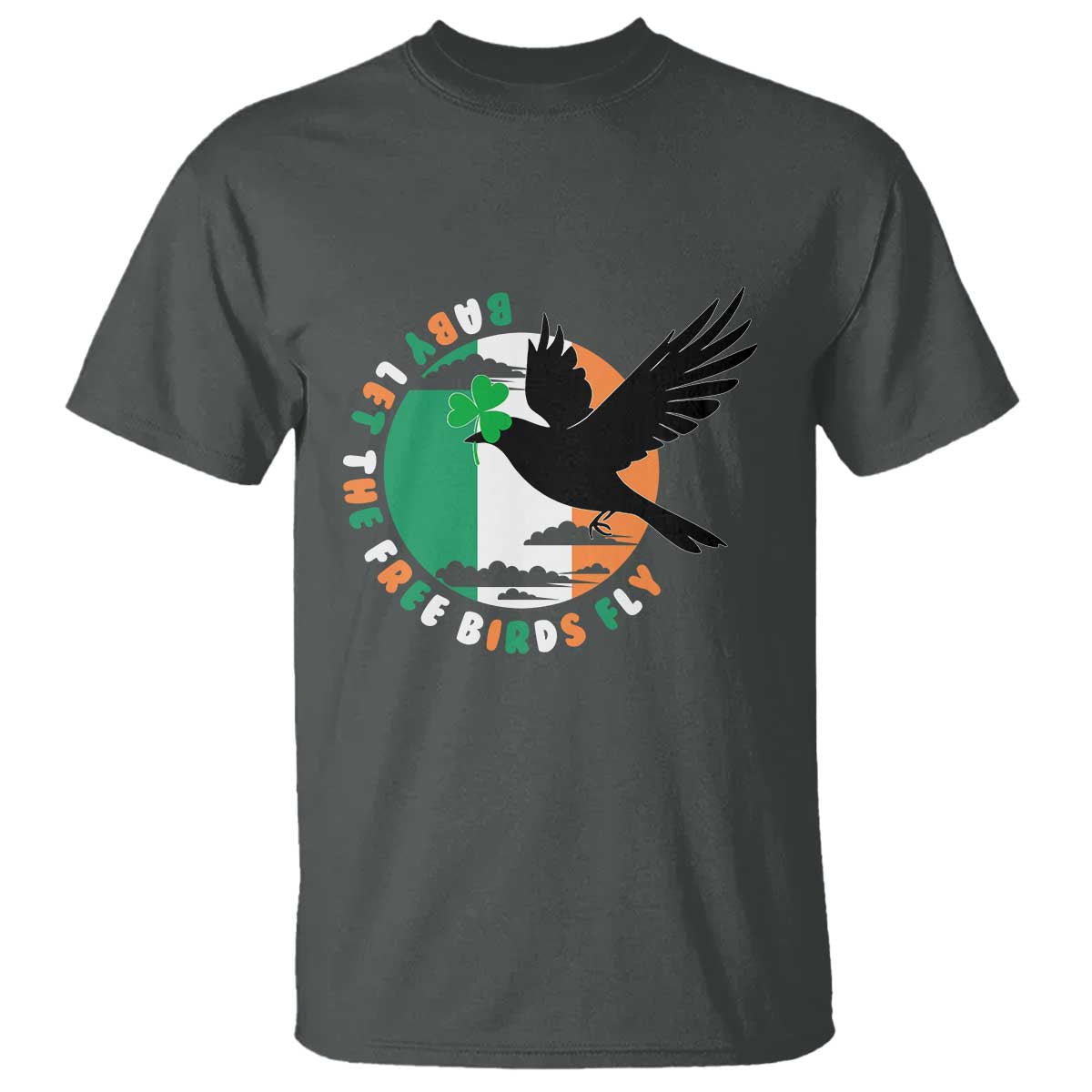 Irish Pride T Shirt Baby Let The Free Birds Fly Ireland Flag Shamrock