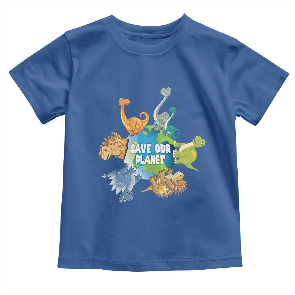 Earth Day Save Our Planet Toddler T Shirt Cute Dinosaurs Around World