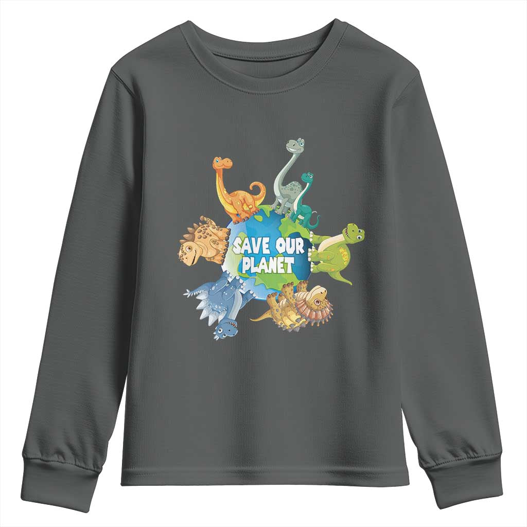 Earth Day Save Our Planet Youth Sweatshirt Cute Dinosaurs Around World