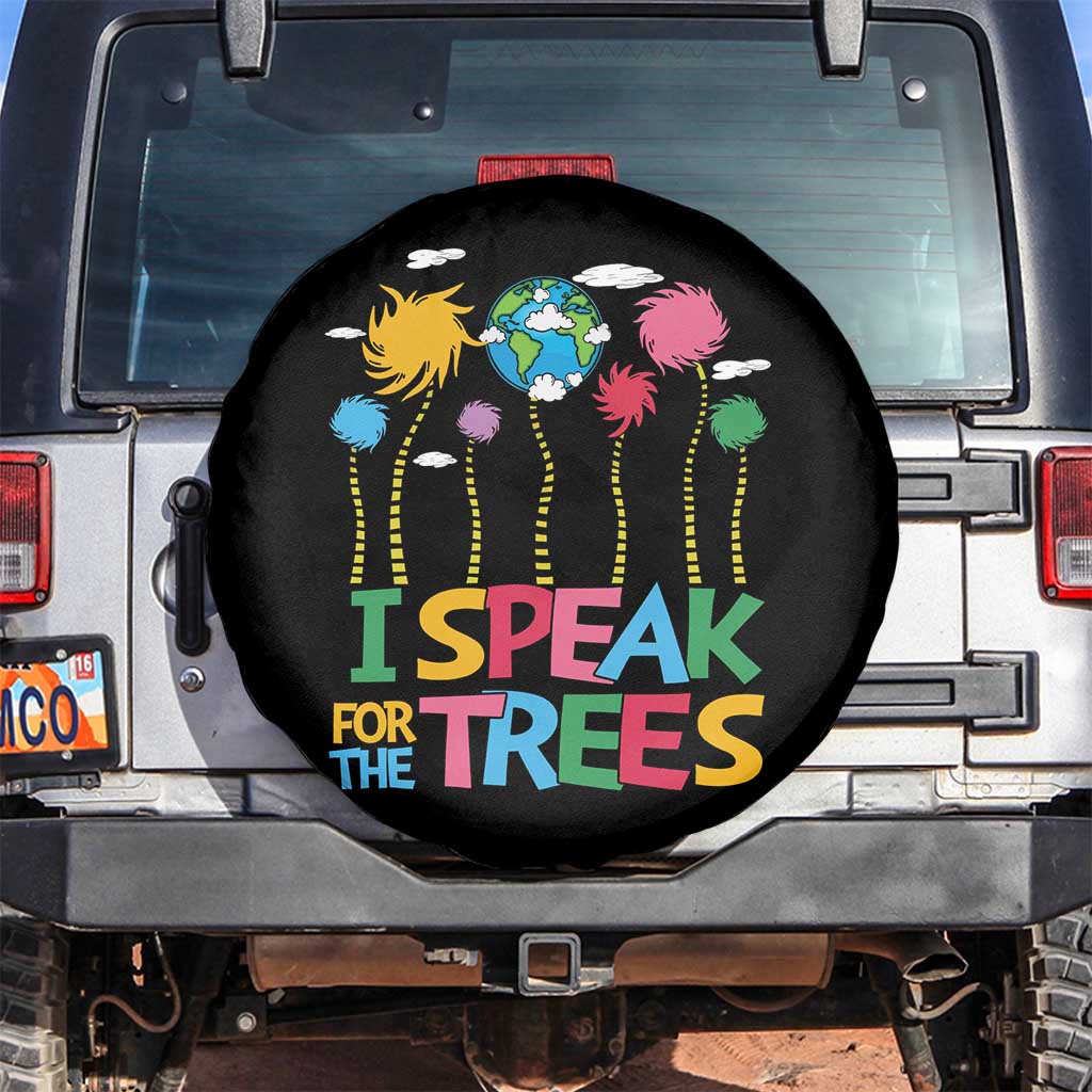Funny Earth Day I Speak For The Trees Spare Tire Cover Hippie Trees