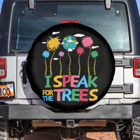 Funny Earth Day I Speak For The Trees Spare Tire Cover Hippie Trees