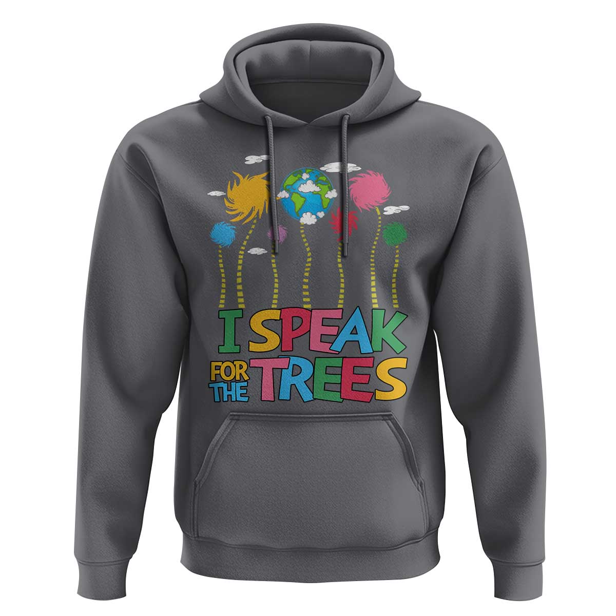 Funny Earth Day I Speak For The Trees Hoodie Hippie Trees