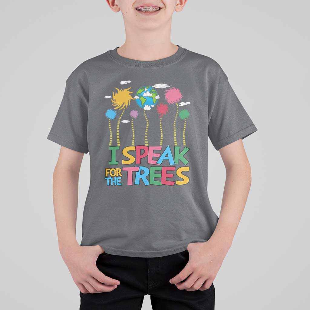 Funny Earth Day I Speak For The Trees T Shirt For Kid Hippie Trees