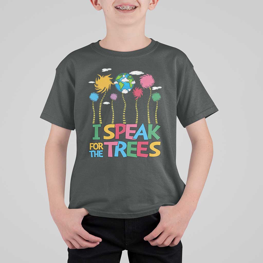 Funny Earth Day I Speak For The Trees T Shirt For Kid Hippie Trees
