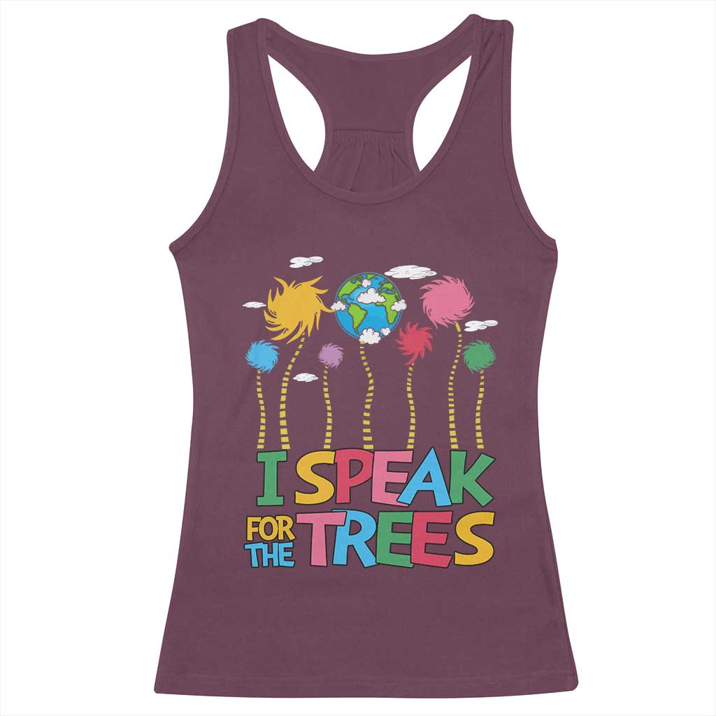 Funny Earth Day I Speak For The Trees Racerback Tank Top Hippie Trees