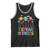 Funny Earth Day I Speak For The Trees Tank Top Hippie Trees