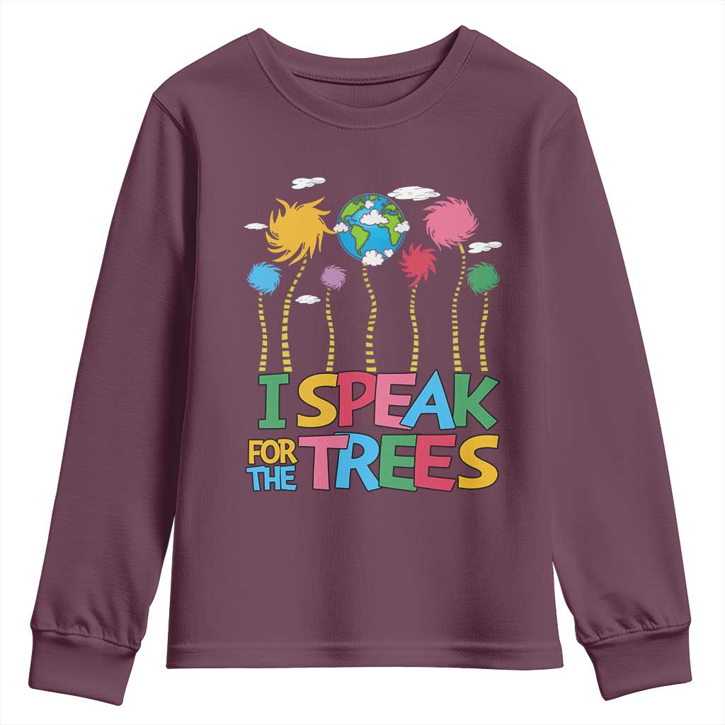 Funny Earth Day I Speak For The Trees Youth Sweatshirt Hippie Trees