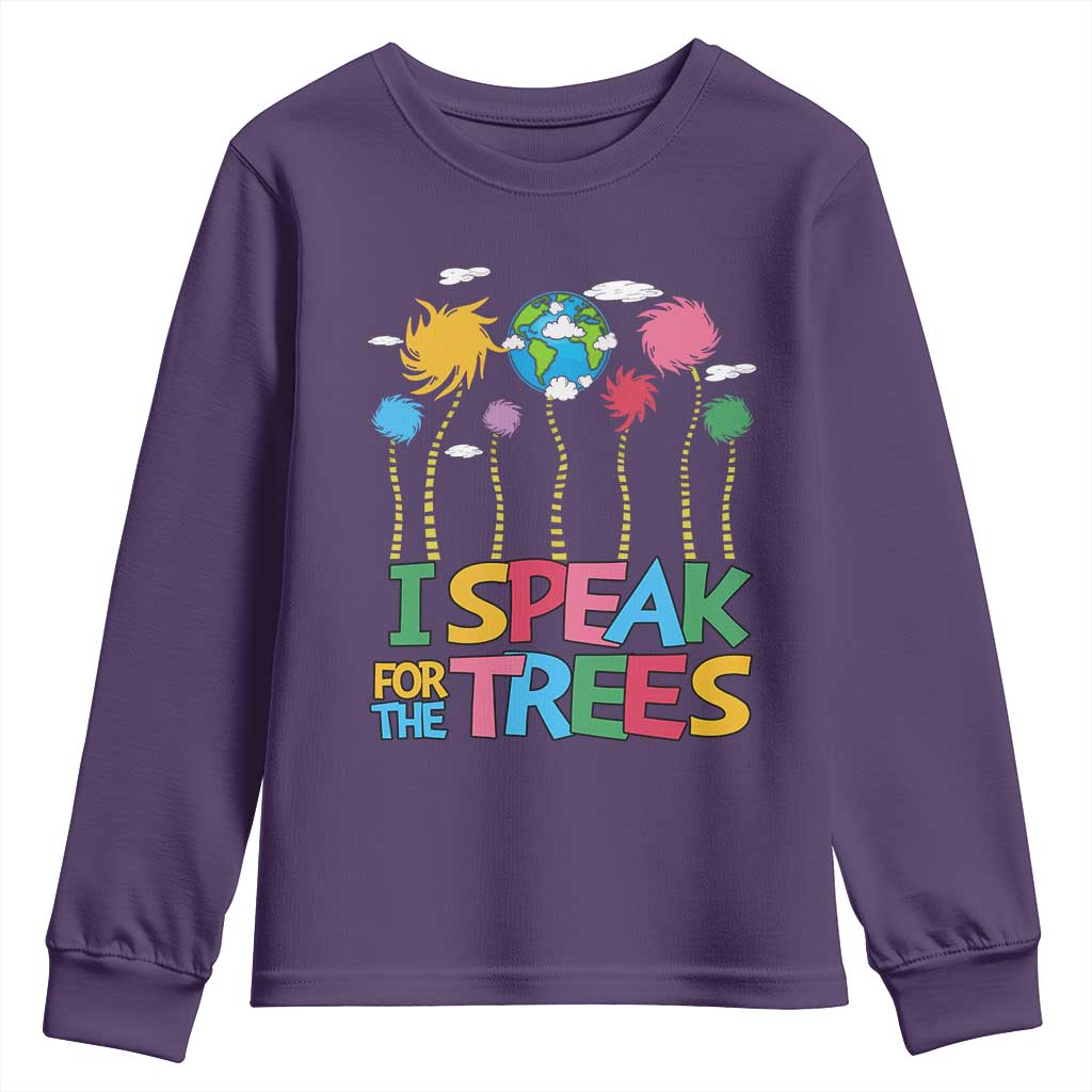 Funny Earth Day I Speak For The Trees Youth Sweatshirt Hippie Trees